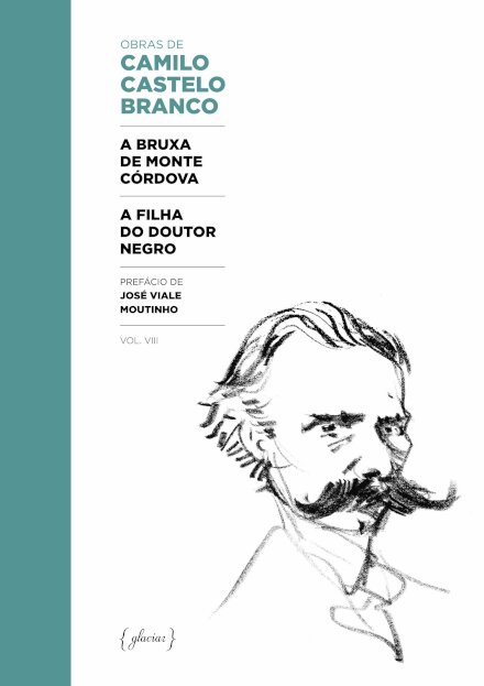 A Bruxa De Monte Córdova/A Filha Do Doutor Negro