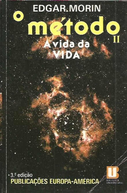 O Método II - A Vida da Vida