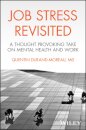 Job Stress Revisited