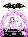 Maria Lua 13: Um Casamento Mágico