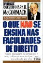 O Que Não Se Ensina Nas Faculdades