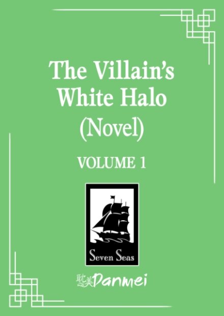 The Villain'S White Halo Vol 01 (Novel)