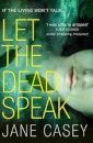 Let The Dead Speak