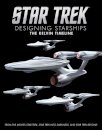 Star Trek: Designing Starships Volume 3: The Kelvin Timeline