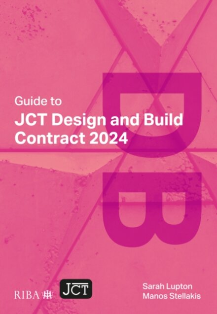 Guide to JCT Design and Build Contract 2024 2025