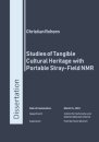Studies of Tangible Cultural Heritage with Portable Stray-Field NMR