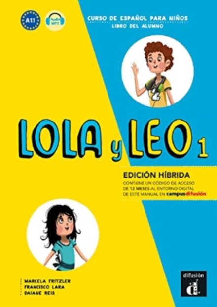 Lola y leo 1 - Edición híbrida - Libro del alumno