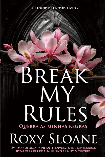 Break my Rules
