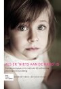 ALS Er 'niets Aan de Hand' Is