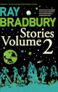 Ray Bradbury Stories Volume 2