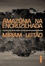 Amazônia Na Encruzilhada