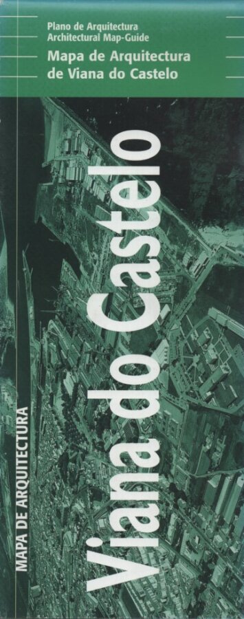 Mapa de Arquitectura - Viana do Castelo