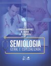 Semiologia Geral E Especializada