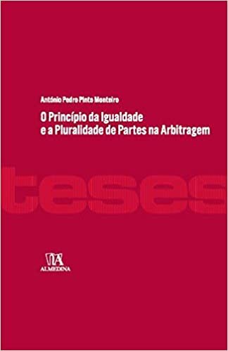 O princípio da igualdade e a pluralidade de partes na arbitragem