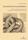 Verstrickt in Geschichten