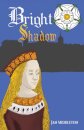 Bright Shadow