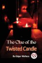 The Clue of the Twisted Candle