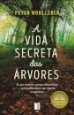 A Vida Secreta Das Árvores