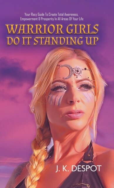 Warrior Girls Do It Standing Up