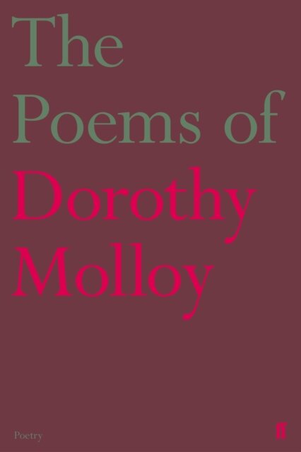 The Poems Of Dorothy Molloy