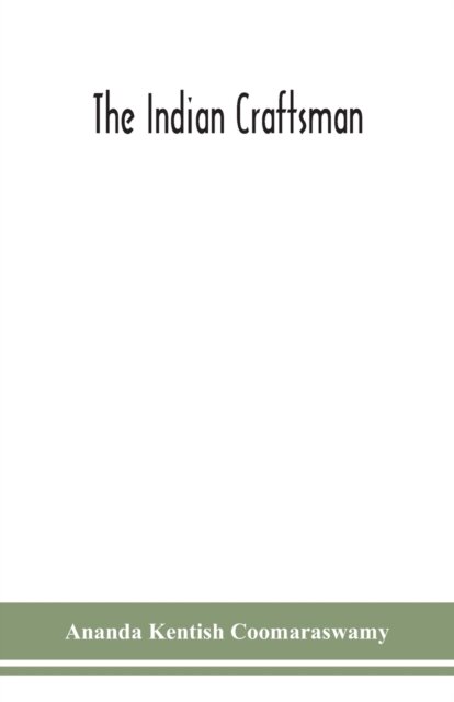 The Indian Craftsman