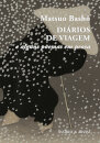 Diários de Viagem  e alguns poemas em prosa