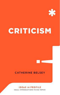 Criticism  (Ideas In Profile)