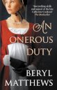 An Onerous Duty