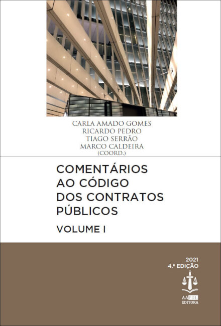 Comentários Ao Código Dos Contratos Públicos Volume I