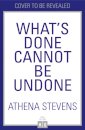 What’s Done Cannot Be Undone