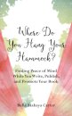 Where Do You Hang Your Hammock?