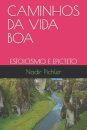 Caminhos Da Vida Boa