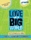 Love In A Big World