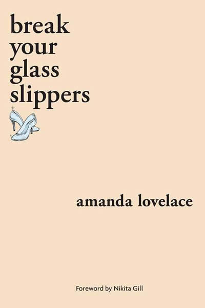 Break Your Glass Slippers