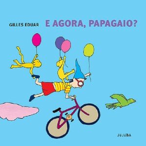 E agora, papagaio?