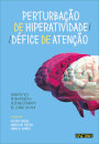 Perturbação de Hiperatividade/Défice de Atenção