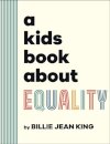A Kids Book About Equality