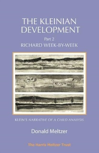 The Kleinian Development Part 2: Klein