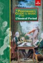 A Performer's Guide to Music of the Classical Period