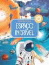 O Incrível Espaço