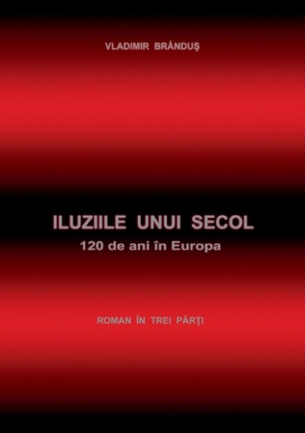 Iluziile unui secol