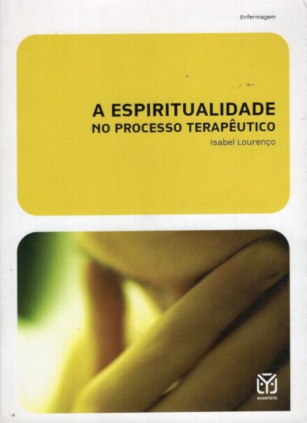 A Espiritualidade No Processo Terapêutico
