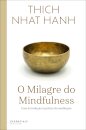 O Milagre do Mindfulness