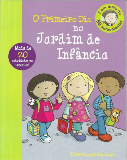 O Primeiro Dia no Jardim de Infância