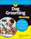 Dog Grooming For Dummies
