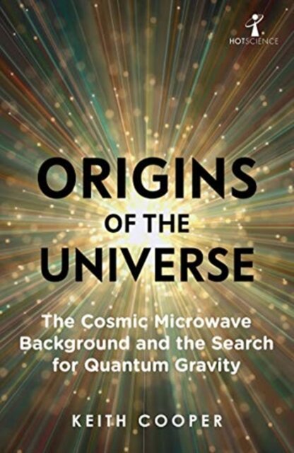 Origins Of The Universe (HOT Science)