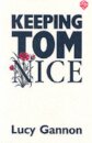 Keeping Tom Nice
