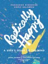 Radically Happy