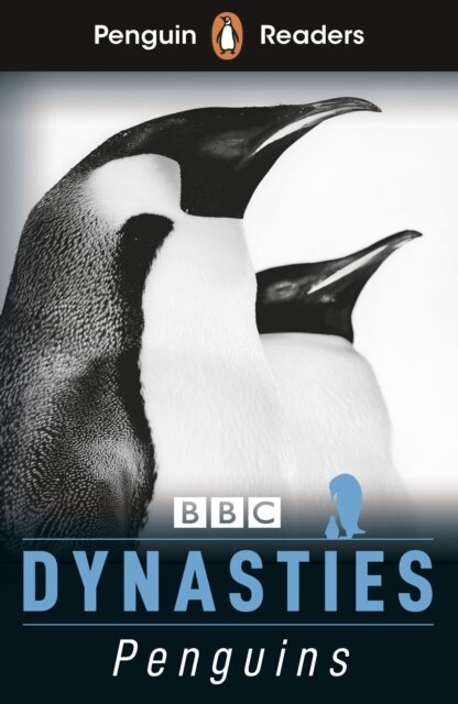 Penguin Readers Level 2: Dynasties: Penguins (ELT Graded Readers)