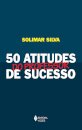 50 Atitudes Do Professor De Sucesso